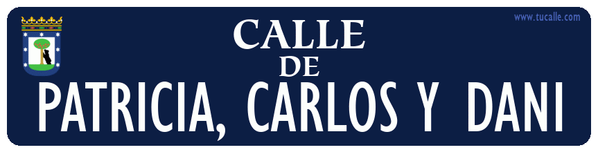 cartel_de_calle-de-Patricia, Carlos y Dani_en_madrid_antiguo